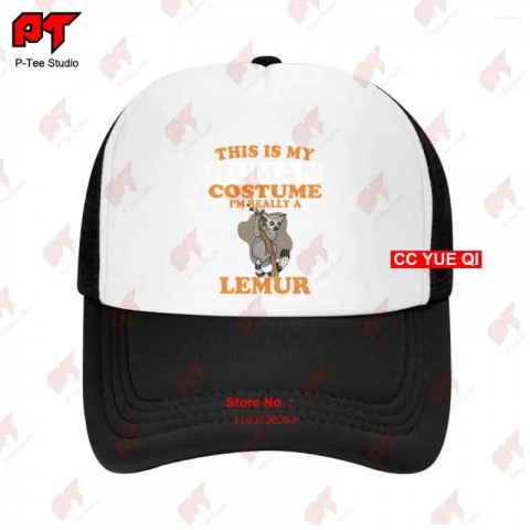 Unisex Lemur Costume Ball Cap - This Is My Human Costume, I'M Really A Lemur Halloween Truck Cap